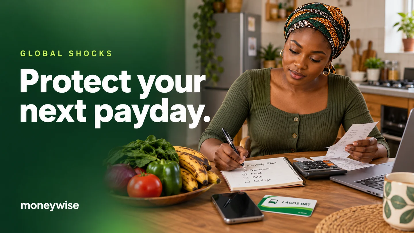 Illustrative scene: Nigerian woman planning transport and food costs at a kitchen table. Moneywise headline: Protect your next payday.